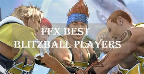 ffx best blitzball team